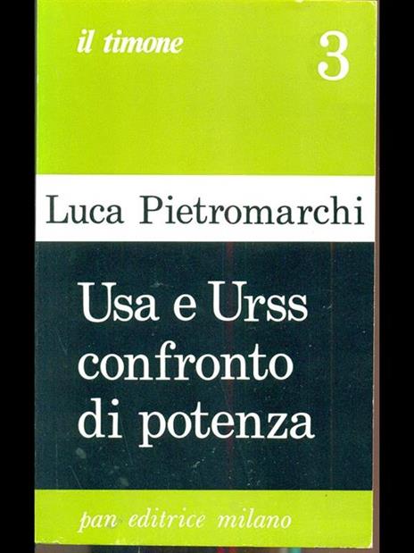 Usa e Urss confronto di potenza 1 - Luca Pietromarchi - 8