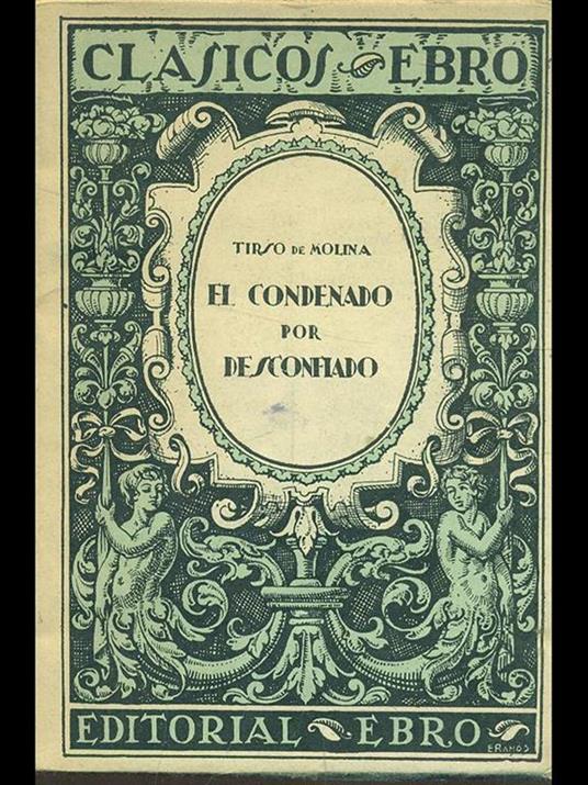 El condenado por desconfiado - Tirso de Molina - 7