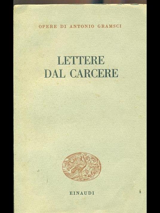 Lettere dal carcere - Antonio Gramsci - 2