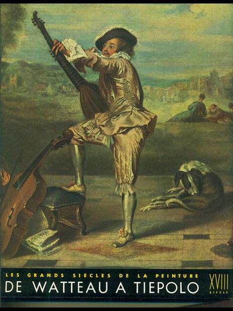 De Watteau a tiepolo - François Fosca - 9