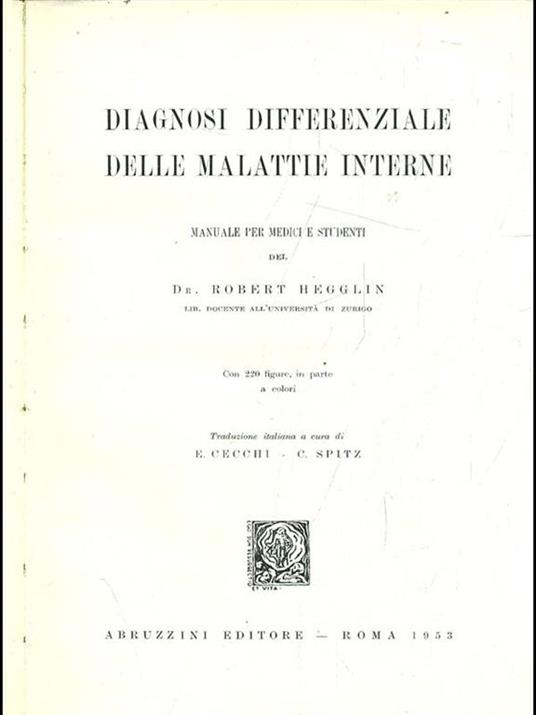 Diagnosi differenziale delle malattie interne - Robert Hegglin - copertina