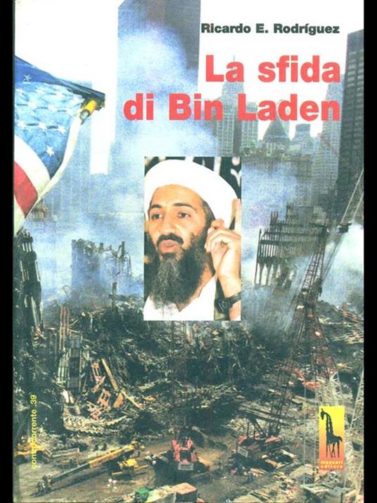 La sfida di Bin Laden - Ricardo E. Rodriguez - 2