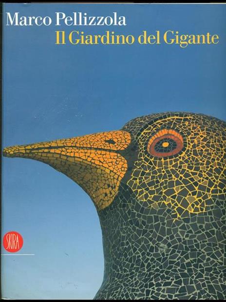 Marco Pellizzola. Il giardino del gigante - 6