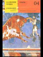 Grecia. Storia politica, economica e socialeII