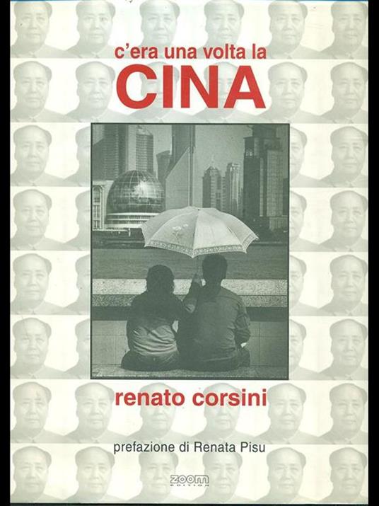 C'era una volta la cina - Renato Corsini - 7