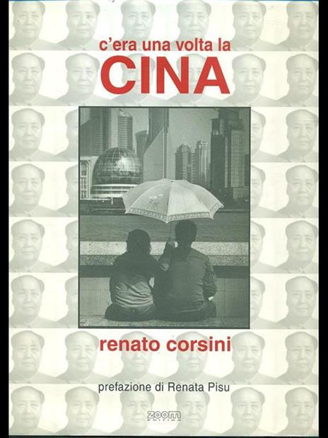 C'era una volta la cina - Renato Corsini - 9