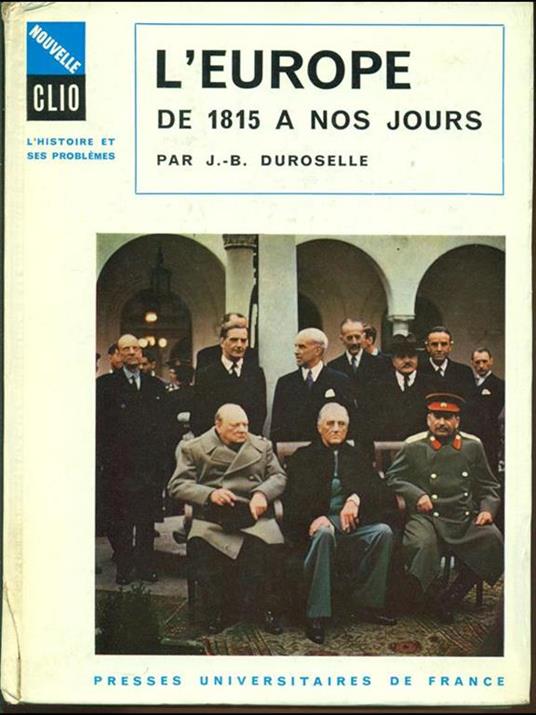 L' Europe de 1815 a nos jours - J. Baptiste Duroselle - 3