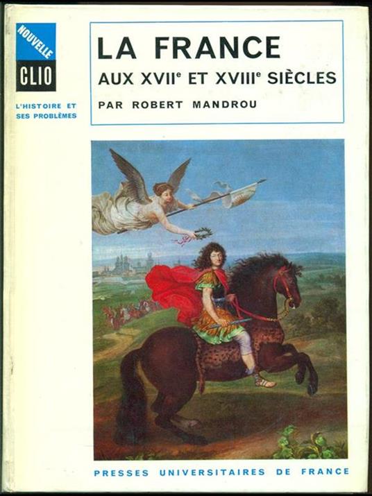 La France aux XVII et XVIII siecles - Robert Mandrou - copertina
