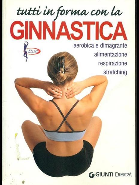 Tutti in forma con la ginnastica - 5