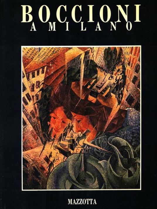 Boccioni a Milano - Guido Ballo - 3