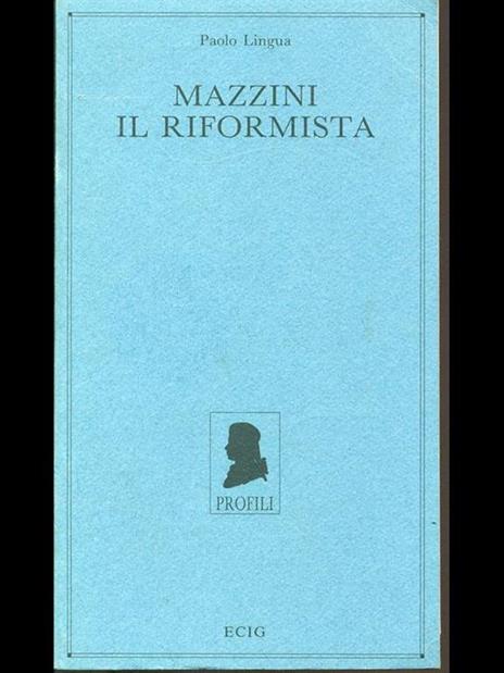 Mazzini il riformista - Paolo Lingua - 5