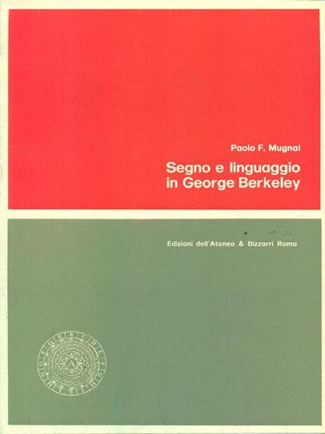 Segno e linguaggio in George Berkeley - Paolo F. Mugnai - 8