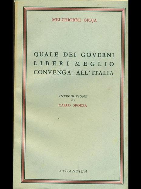 Quale dei governi liberi meglio convenga all'Italia - Melchiorre Gioia - 6