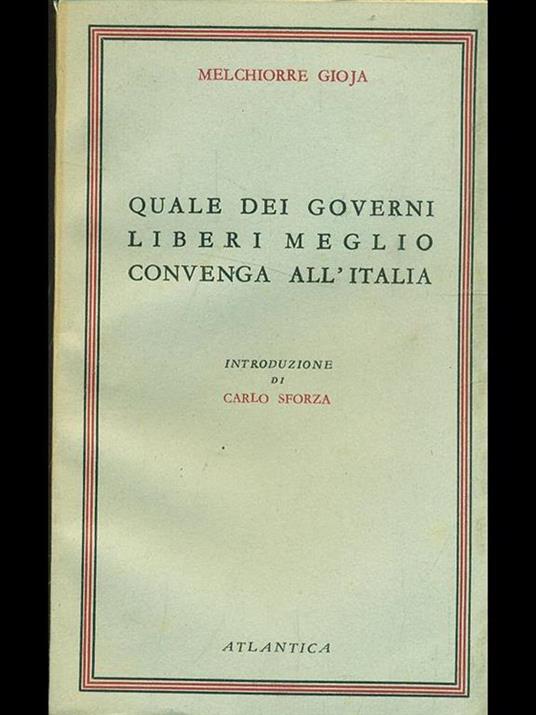 Quale dei governi liberi meglio convenga all'Italia - Melchiorre Gioia - 2