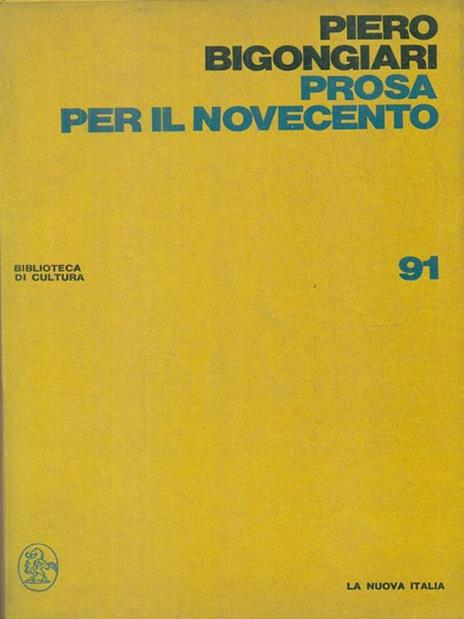 Prosa per il Novecento - Piero Bigongiari - 2