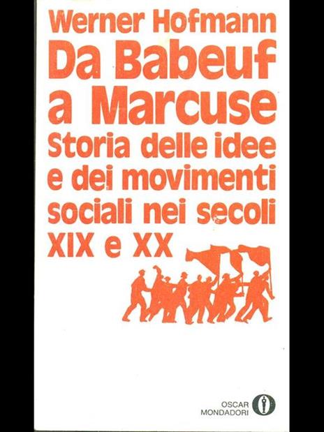 Da Babeuf a Marcuse - Werner Hofmann - 6