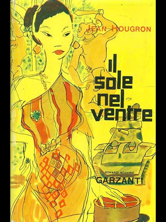 Il sole nel ventre - Jean Hougron - 6