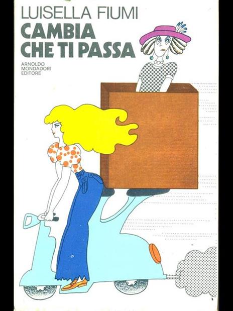 Cambia che ti passa - Luisella Fiumi - copertina