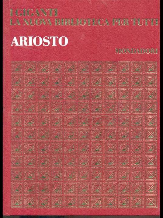 Ariosto. Opere - Ludovico Ariosto - 4