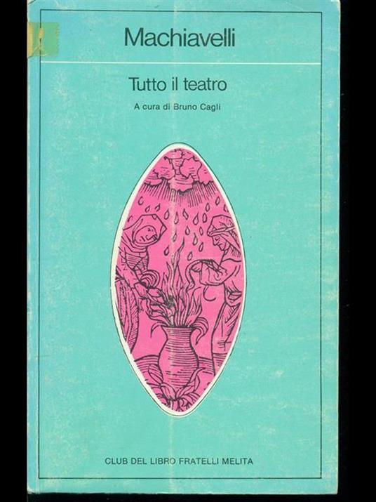 Tutto il teatro - Niccolò Machiavelli - copertina