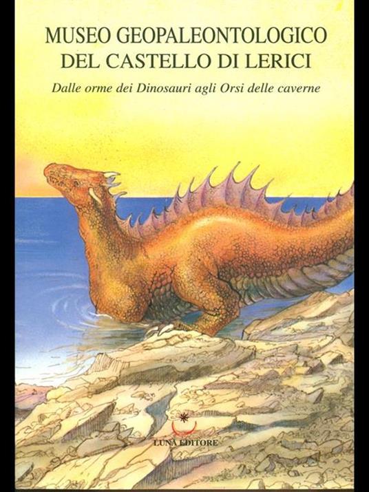 Museo geopaleontologico del castello di Lerici - copertina