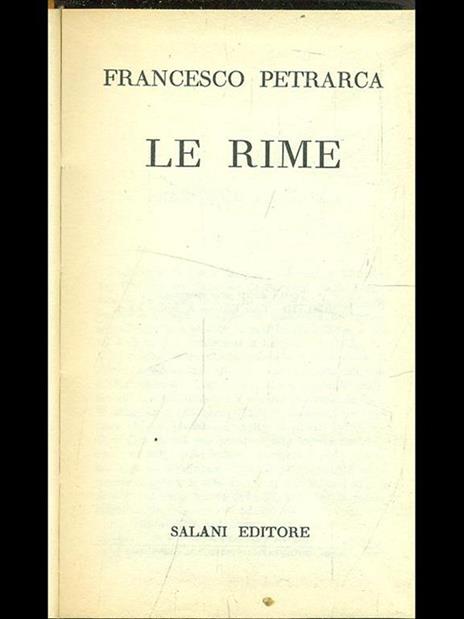 Le rime - Francesco Petrarca - 2