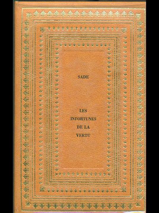 Les infortunes de la vertu - François de Sade - 9