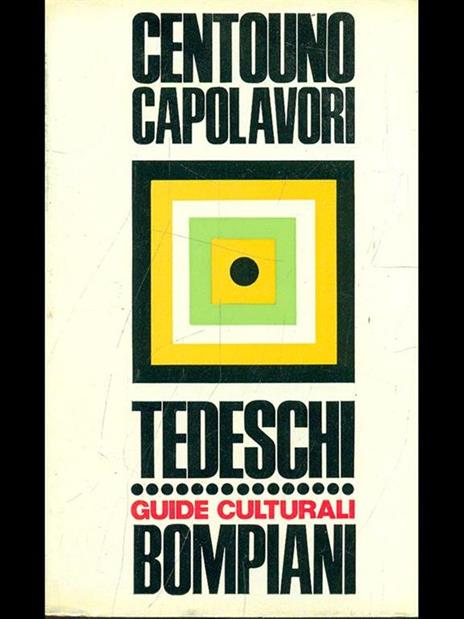 Centouno capolavori: Tedeschi - 9