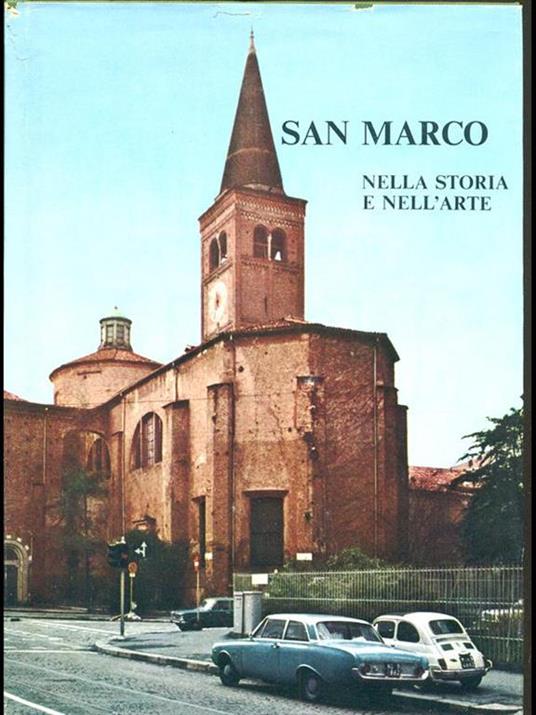 San Marco nella storia e nell'arte - Giuseppe Motta - 2