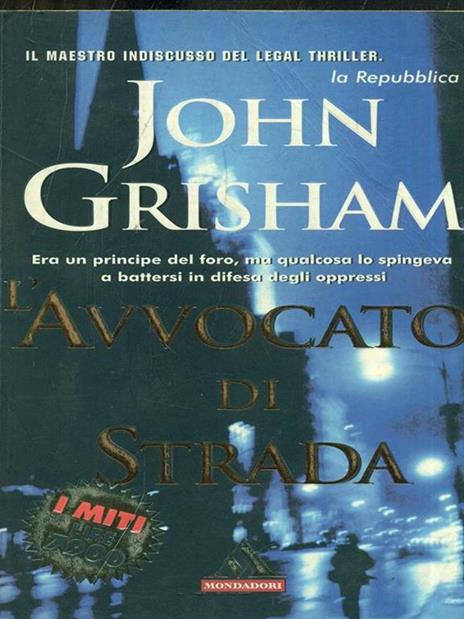 L' avvocato di strada - John Grisham - 3