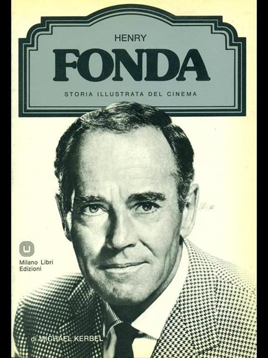 Henry Fonda - Michael Kerbel - 6