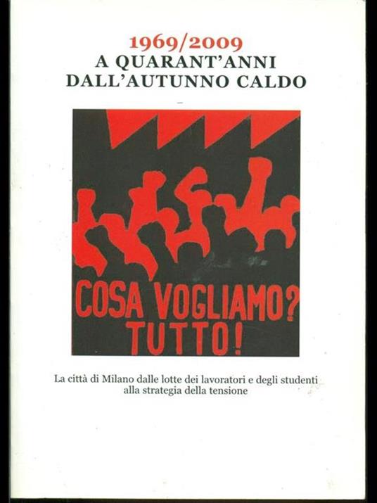 1969/2009 A quarant'anni dall'autunno caldo - 2