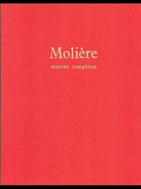 Oeuvres completes - Molière - 6