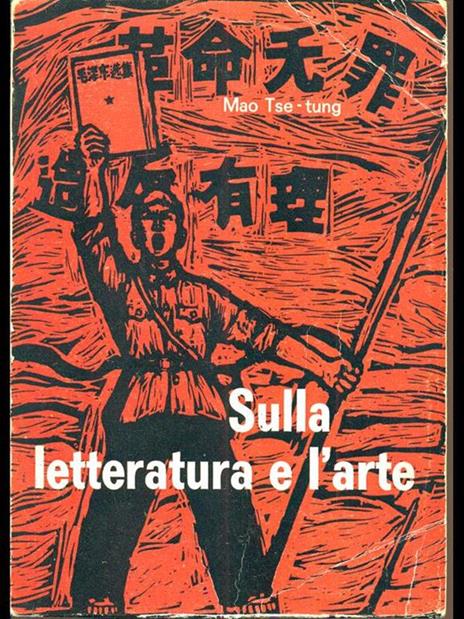 Sulla letteratura e l'arte - Tse-tung Mao - 3