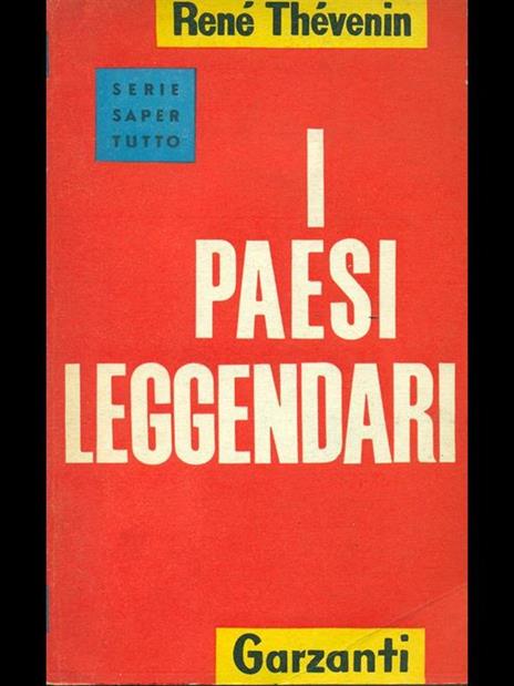 I paesi leggendari - René Thevenin - 7