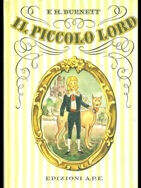 Il piccolo Lord - Frances H. Burnett - 6