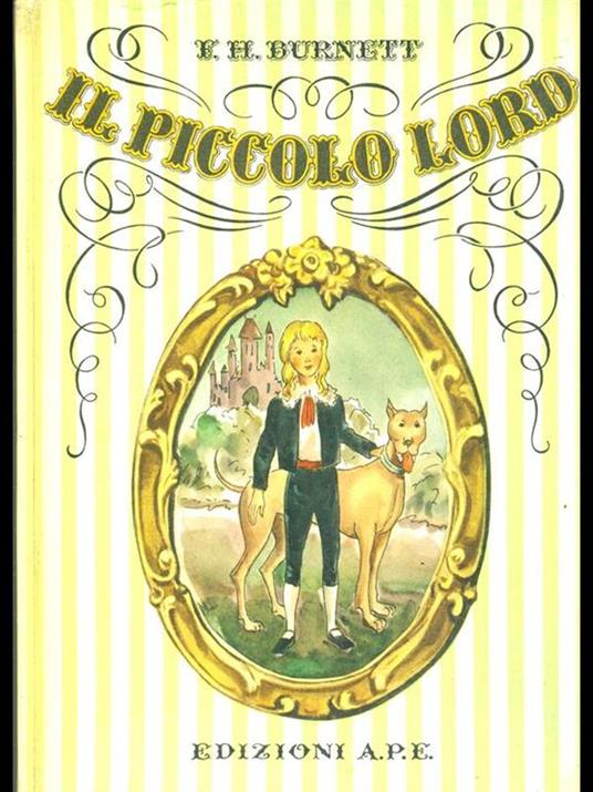 Il piccolo Lord - Frances H. Burnett - 5