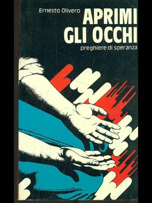 Aprimi gli occhi - Ernesto Olivero - 4