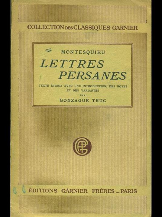 Lettres persanes - Charles L. de Montesquieu - 2