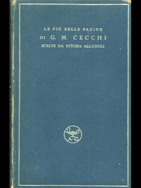 Le più belle pagine di G. M. Cecchi - Ettore Allodoli - 4