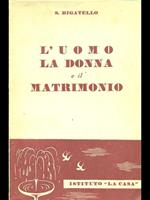 L' uomo la donna e il matrimonio