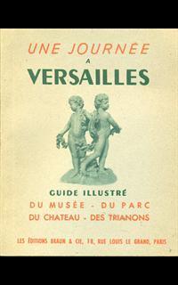 Une journee a Versailles. guidé illustré - 5