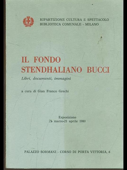 Il fondo stendhaliano Bucci - Gian Franco Grechi - 4