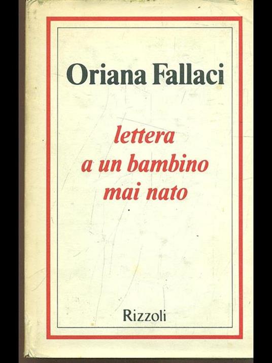 Lettera a un bambino mai nato - Oriana Fallaci - copertina