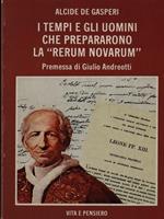 I tempi e gli uomini che prepararono la Rerum Novarum