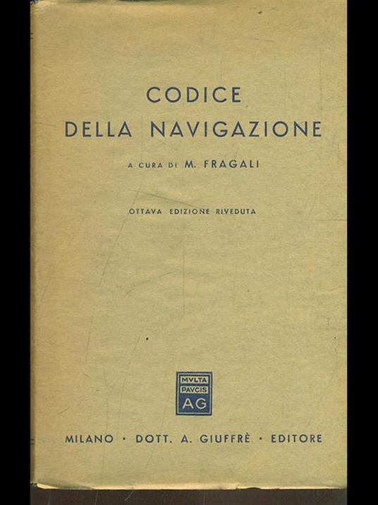 Codice della navigazione - M. Fragali - 4