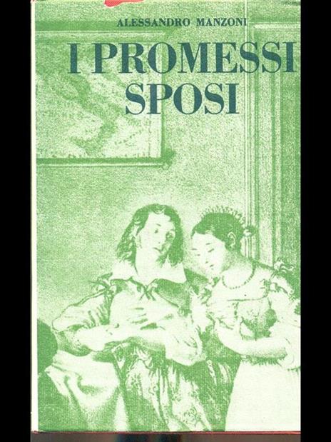 I promessi sposi - Alessandro Manzoni - 2