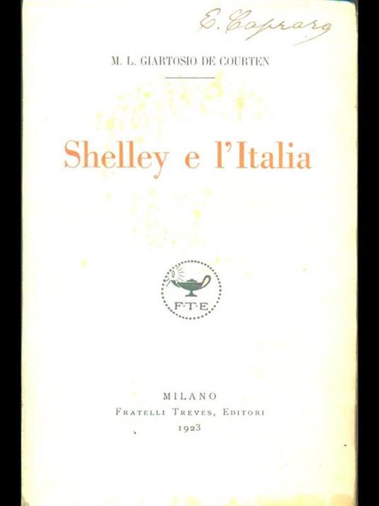 Shelley e l'Italia - Maria Luisa Giartosio De Courten - 5