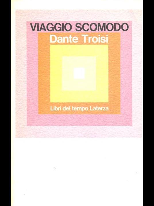 Viaggio scomodo - Dante Troisi - 4