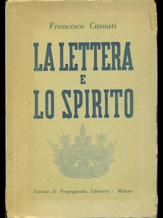 La lettera e lo spirito - Francesco Casnati - 10